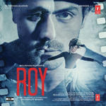 Roy (2015) Mp3 Songs